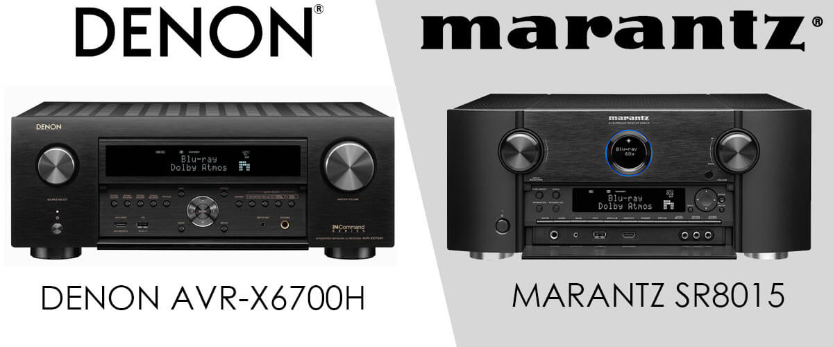 Marantz SR8015 vs Denon AVR-X6700H