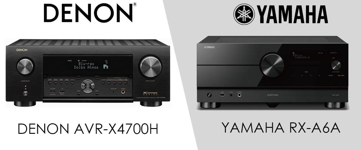 Yamaha RX-A6A vs Denon AVR-X4700H