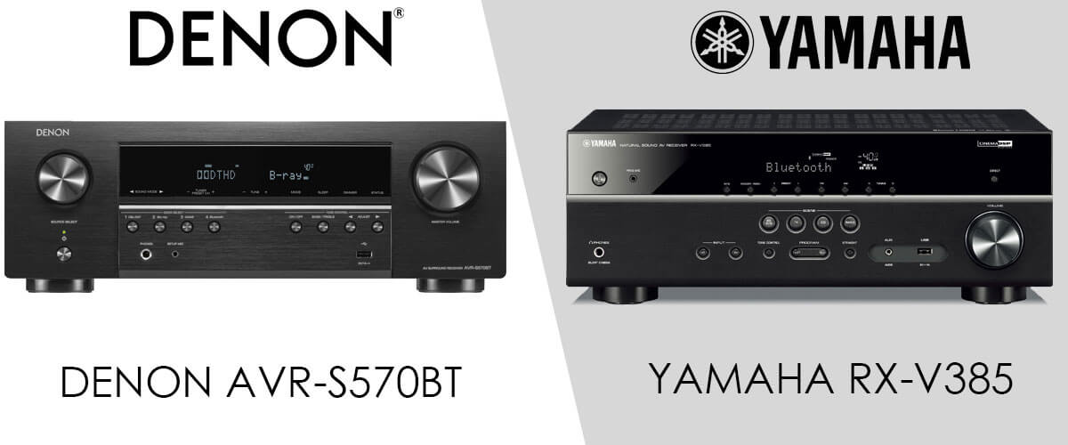 Yamaha RX-V385 vs Denon AVR-S570BT