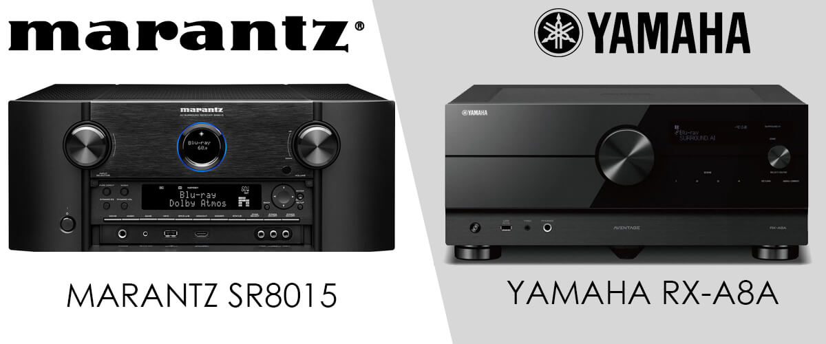 Marantz SR8015 vs Yamaha RX-A8A